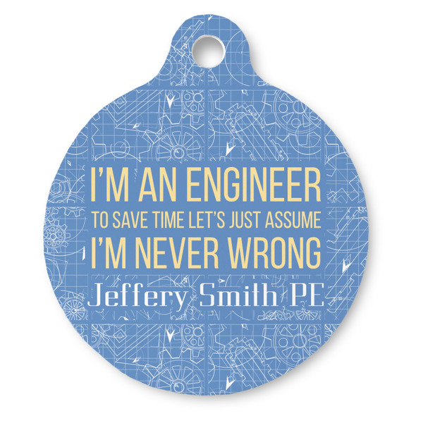 Custom Engineer Quotes Round Pet ID Tag (Personalized)