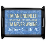 Engineer Quotes Black Wooden Tray - Large (Personalized)