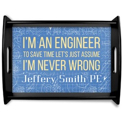 Engineer Quotes Black Wooden Tray - Large (Personalized)