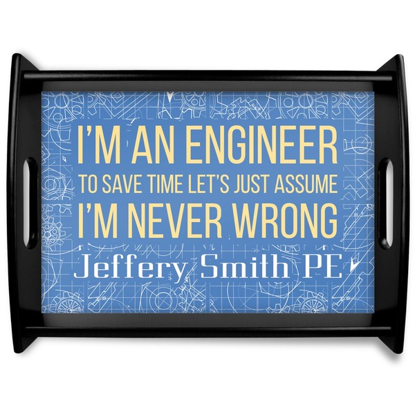 Custom Engineer Quotes Black Wooden Tray - Large (Personalized)