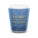 Engineer Quotes Ceramic Shot Glass - 1.5 oz - White - Set of 4 (Personalized)