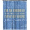 Engineer Quotes Shower Curtain 70x90