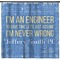 Engineer Quotes Shower Curtain (Personalized)