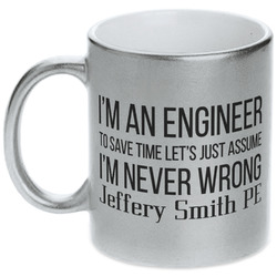 Engineer Quotes Metallic Silver Mug (Personalized)