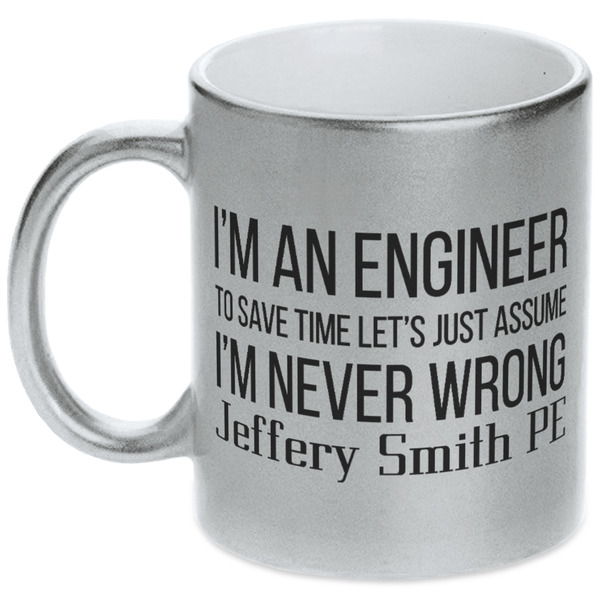 Custom Engineer Quotes Metallic Silver Mug (Personalized)