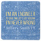 Engineer Quotes Square Rubber Backed Coaster (Personalized)