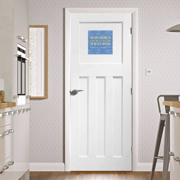 Engineer Quotes Square Wall Decal on Door