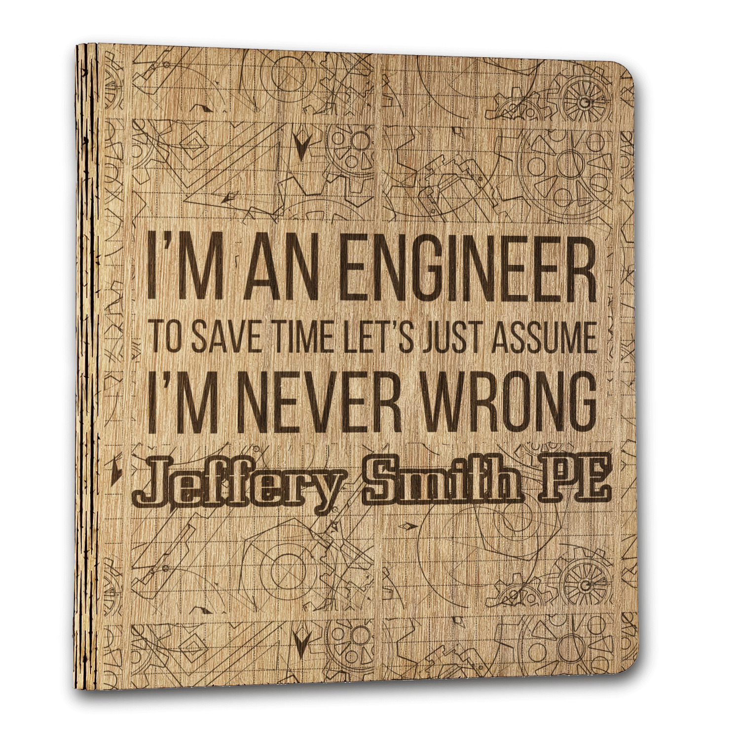 Custom Engineer Quotes Wood 3Ring Binder (Personalized) YouCustomizeIt