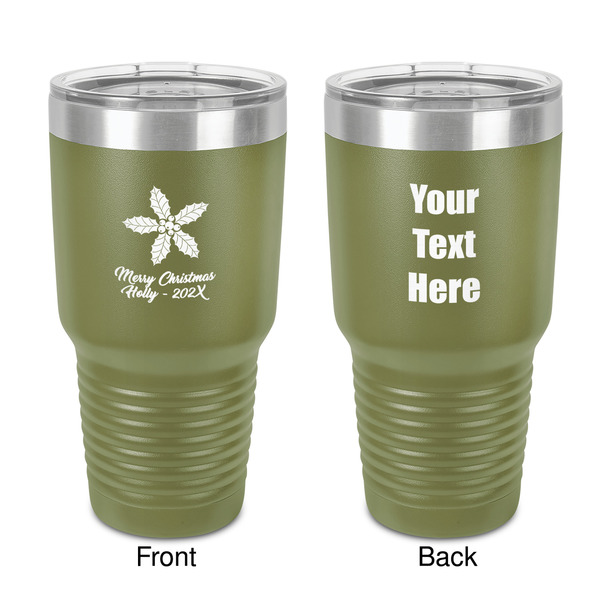 Custom Christmas Holly 30 oz Stainless Steel Tumbler - Olive - Double-Sided (Personalized)