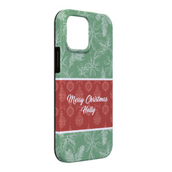 Christmas Holly iPhone Case - Rubber Lined - iPhone 13 Pro Max (Personalized)
