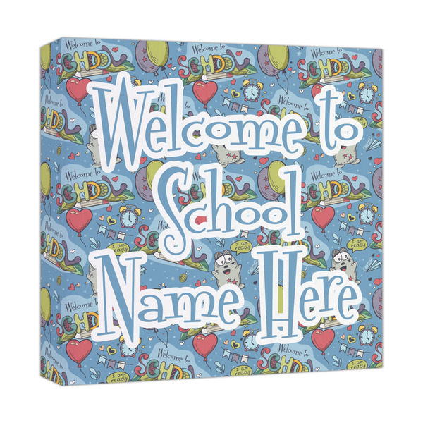 Custom Welcome to School Canvas Print - 12x12 (Personalized)