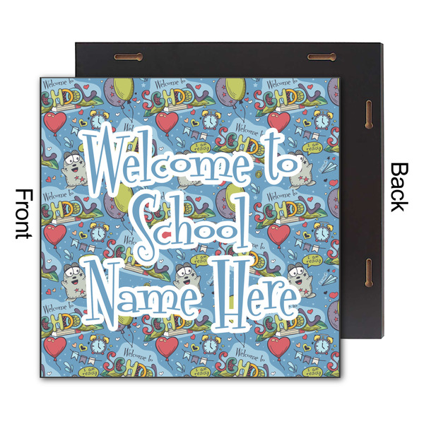 Welcome to School 12x12 Wood Print - Front & Back View