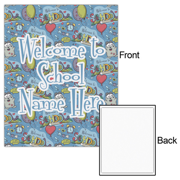 Welcome to School 16x20 - Matte Poster - Front & Back