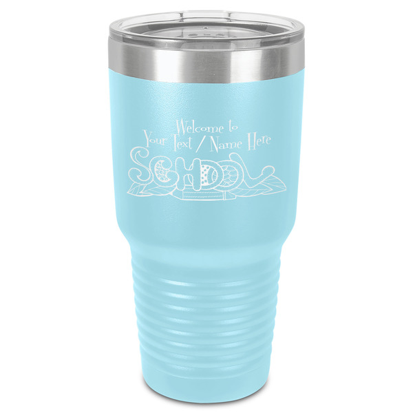 Custom Welcome to School 30 oz Stainless Steel Tumbler - Teal - Single-Sided (Personalized)