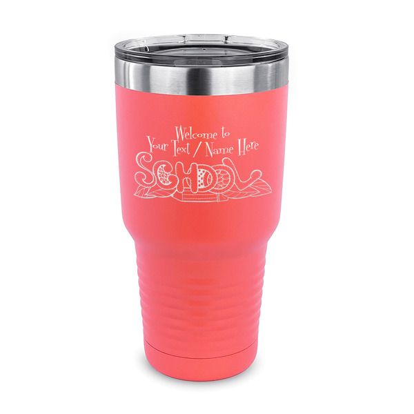 Custom Welcome to School 30 oz Stainless Steel Tumbler - Coral - Single Sided (Personalized)