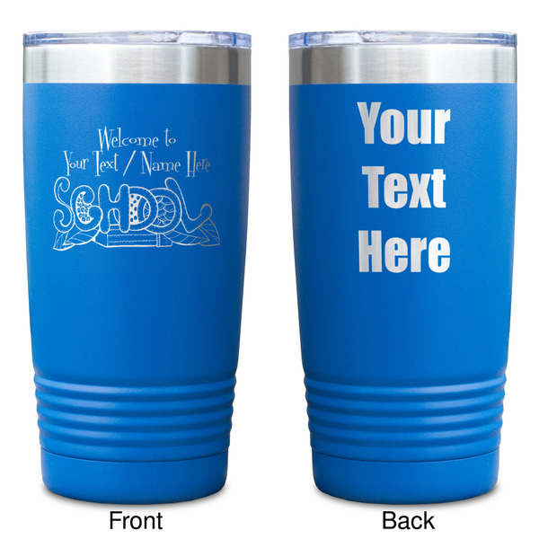 Welcome to School Blue Polar Camel Tumbler - 20oz - Double Sided - Approval