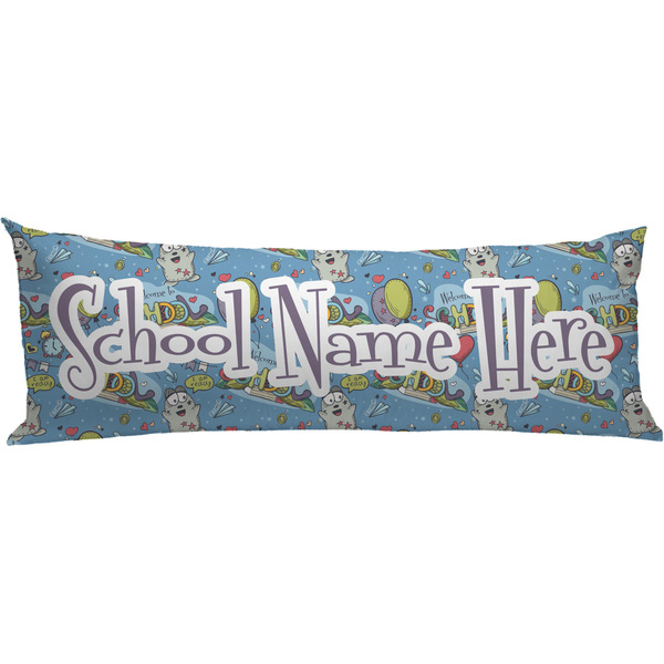 Custom Welcome to School Body Pillow Case (Personalized)