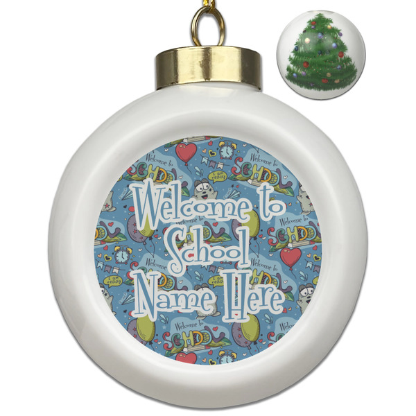 Custom Welcome to School Ceramic Ball Ornament - Christmas Tree (Personalized)