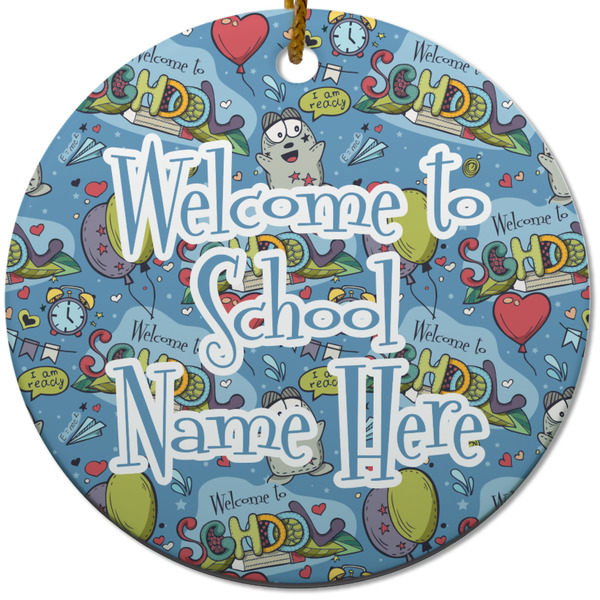 Welcome to School Ceramic Flat Ornament - Circle (Front)