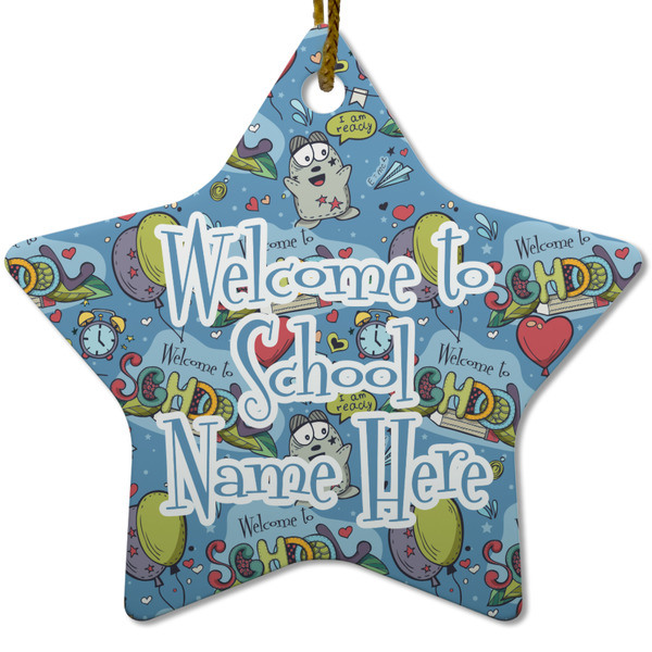 Custom Welcome to School Star Ceramic Ornament w/ Name or Text