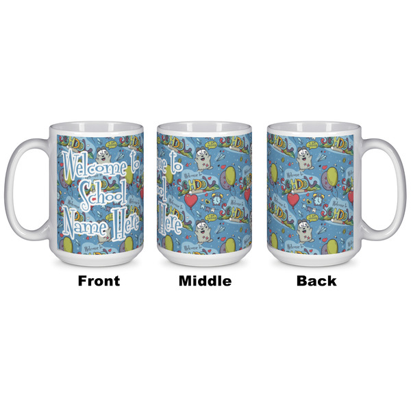 Welcome to School Coffee Mug - 15 oz - White APPROVAL