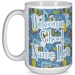 Welcome to School 15 Oz Coffee Mug - White (Personalized)