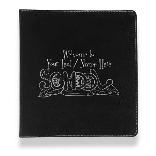 Custom Welcome to School Leather Binder - 1" - Black (Personalized)