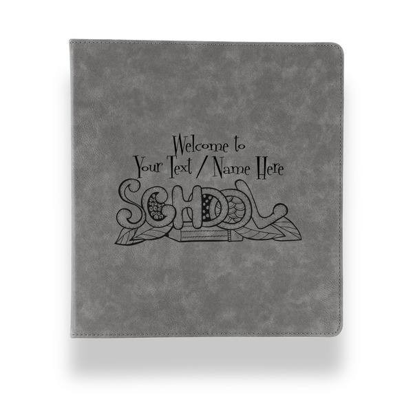 Welcome to School Leather Binder - 1" - Grey - Front View