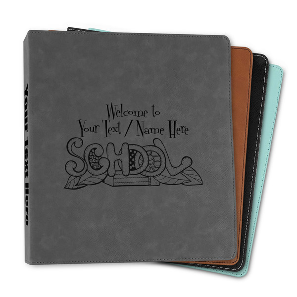 Custom Welcome to School Leather Binder - 1" (Personalized)