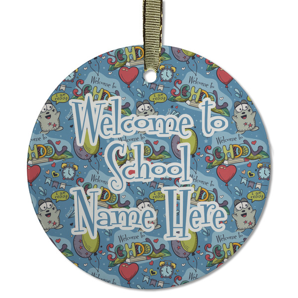 Custom Welcome to School Flat Glass Ornament - Round w/ Name or Text