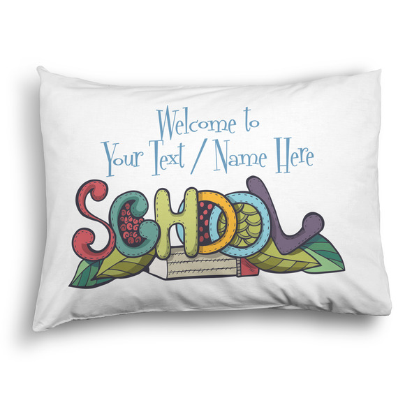 Custom Welcome to School Pillow Case - Standard - Graphic (Personalized)