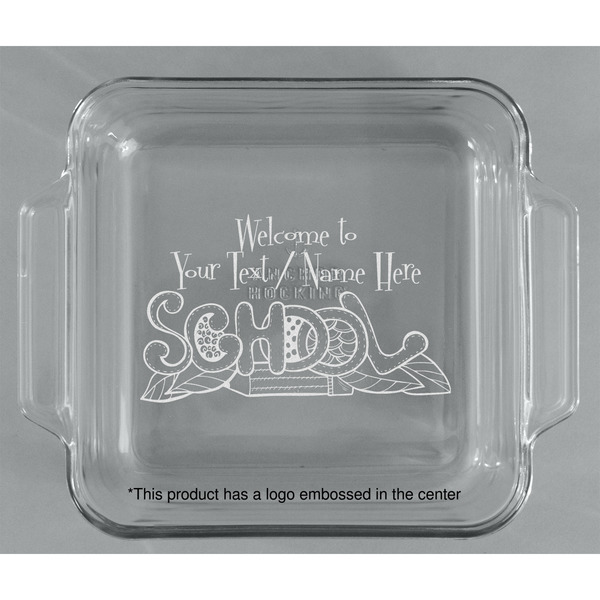 Welcome to School Glass Cake Dish - APPROVAL (8x8)