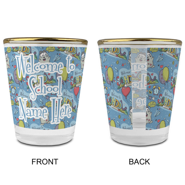 Welcome to School Glass Shot Glass - with gold rim - APPROVAL