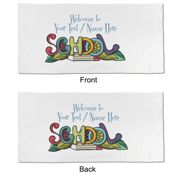 Welcome to School King Pillow Case - APPROVAL (partial print)