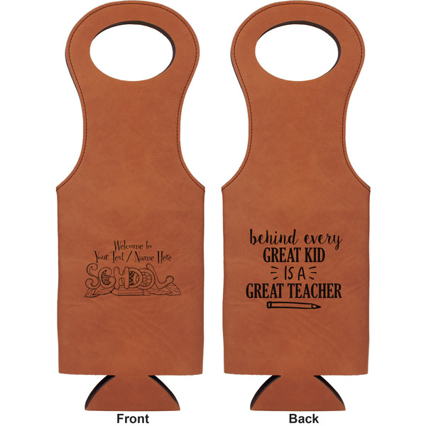 Welcome to School Leatherette Wine Tote Double Sided - Front and Back