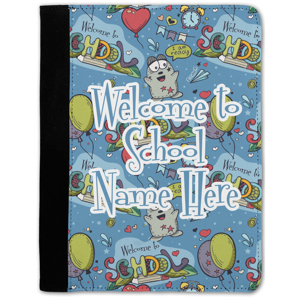 Custom Welcome to School Notebook Padfolio - Medium w/ Name or Text