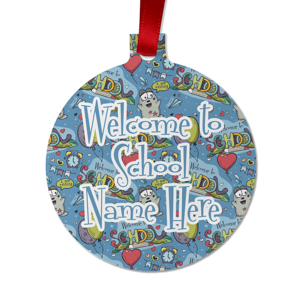 Custom Welcome to School Metal Ball Ornament - Double Sided w/ Name or Text