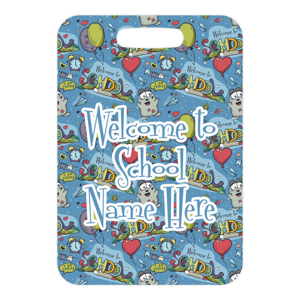 Welcome to School Metal Luggage Tag - Front Without Strap