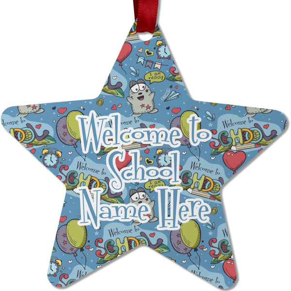 Custom Welcome to School Metal Star Ornament - Double Sided w/ Name or Text