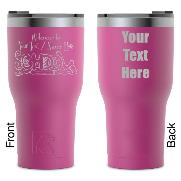 Custom Welcome to School RTIC Tumbler - Magenta - Laser Engraved - Double-Sided (Personalized)