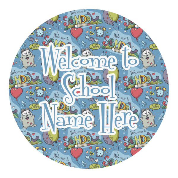 Custom Welcome to School Round Decal - Medium (Personalized)