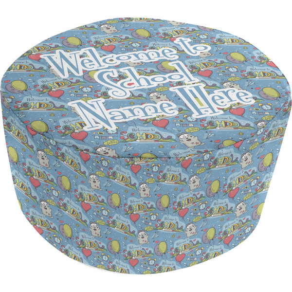Custom Welcome to School Round Pouf Ottoman (Personalized)