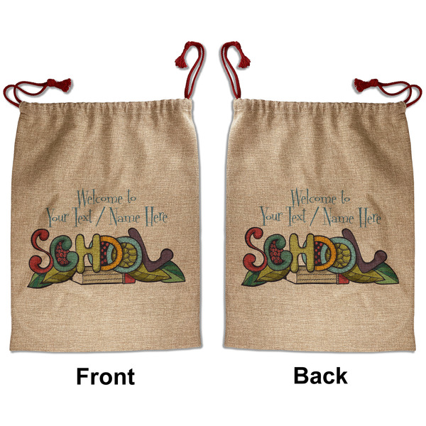 Welcome to School Santa Bag - Front and Back