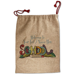 Welcome to School Santa Sack - Front (Personalized)