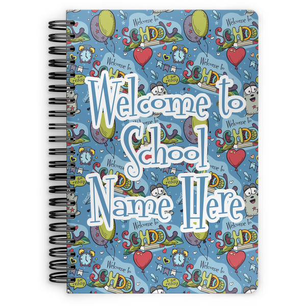 Custom Welcome to School Spiral Notebook - 7x10 w/ Name or Text