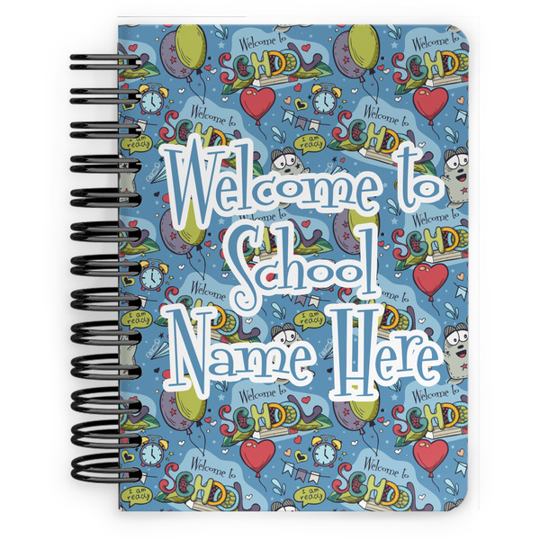 Custom Welcome to School Spiral Notebook - 5x7 w/ Name or Text