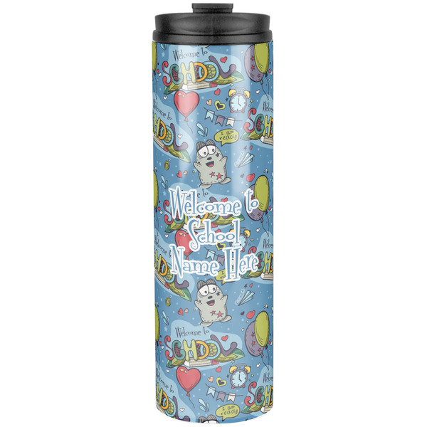 Custom Welcome to School Stainless Steel Skinny Tumbler - 20 oz (Personalized)