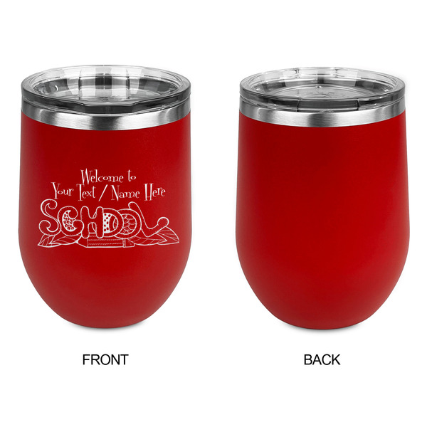 Welcome to School Stainless Wine Tumblers - Red - Single Sided - Approval