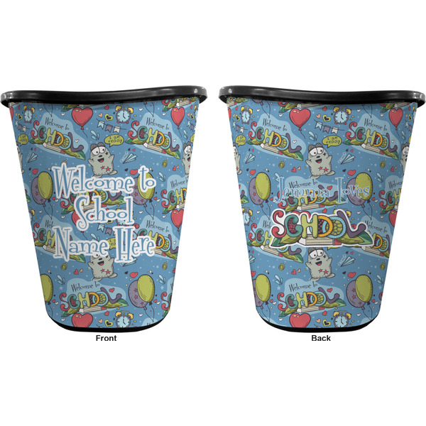 Welcome to School Trash Can Black - Front and Back - Apvl