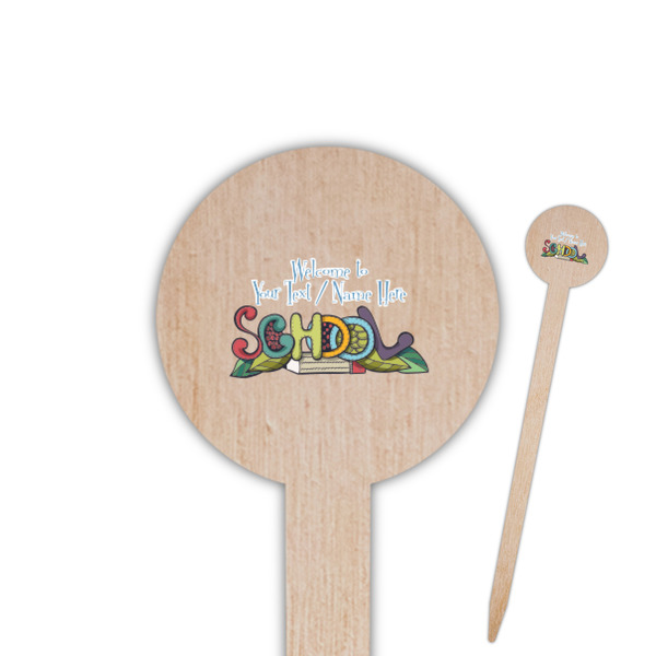 Custom Welcome to School 6" Round Wooden Food Picks - Double Sided (Personalized)